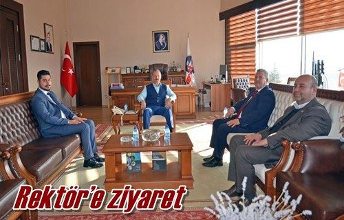Rektör’e ziyaret