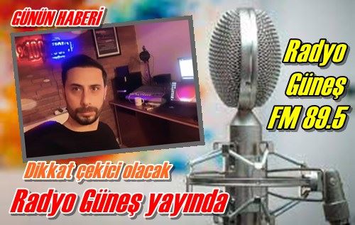 Radyo Güneş yayında