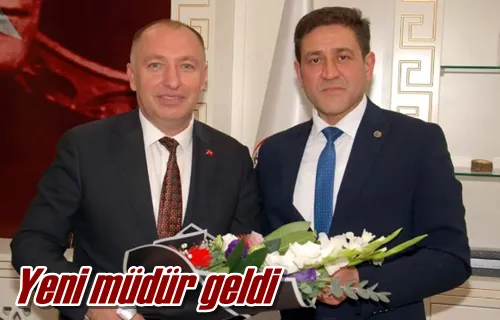 Yeni müdür geldi