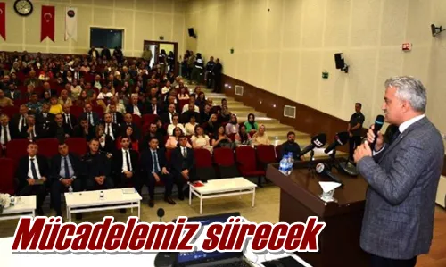 Mücadelemiz sürecek