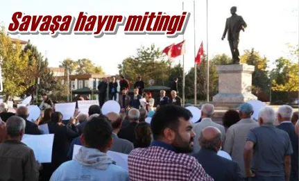 Savaşa hayır mitingi