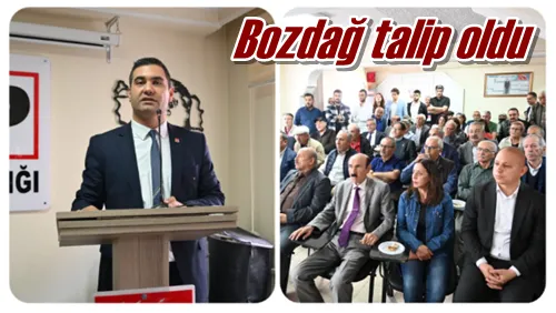 Bozdağ talip oldu