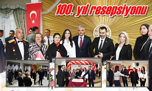 100. yıl resepsiyonu