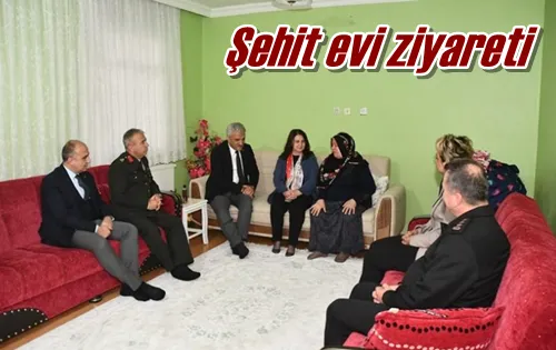 Şehit evi ziyareti
