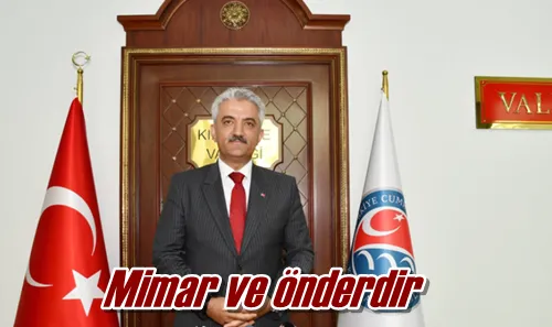Mimar ve önderdir