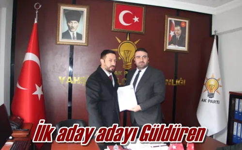 İlk aday adayı Güldüren 