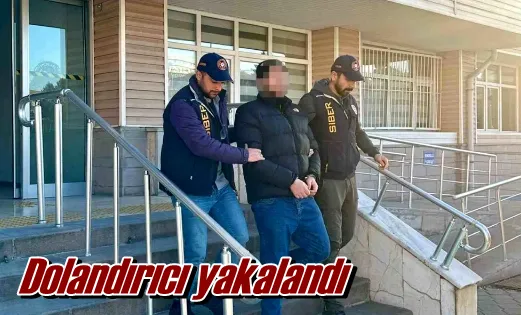 Dolandırıcı yakalandı