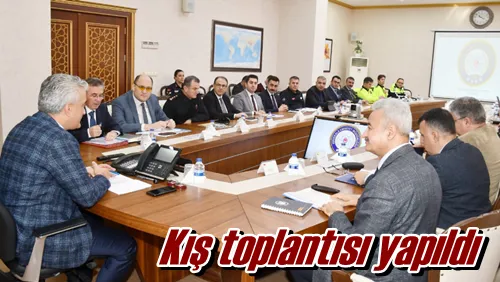 Kış toplantısı yapıldı