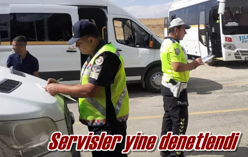 Servisler yine denetlendi