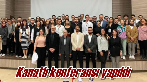 Kanatlı konferansı yapıldı