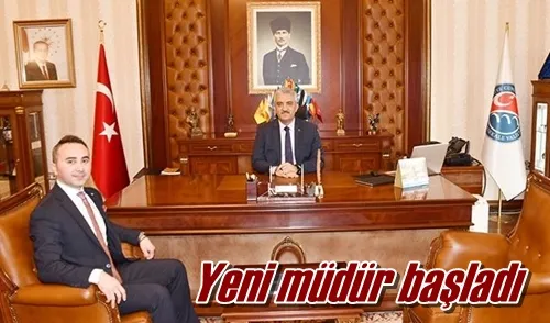 Yeni müdür başladı