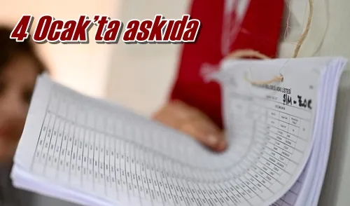 4 Ocak’ta askıda