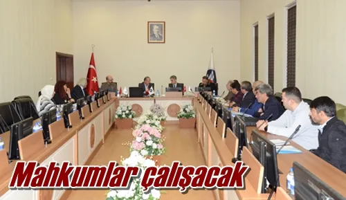 Mahkumlar çalışacak