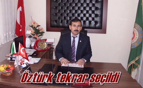 Öztürk tekrar seçildi