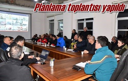Planlama toplantısı yapıldı