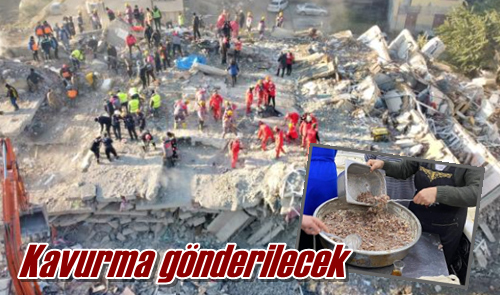 Kavurma gönderilecek