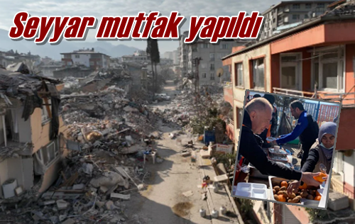 Seyyar mutfak yapıldı