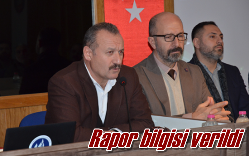 Rapor bilgisi verildi