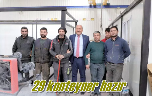 29 konteyner hazır