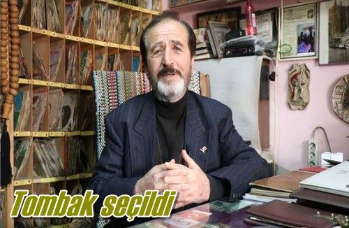 Tombak seçildi