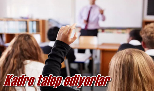 Kadro talep ediyorlar