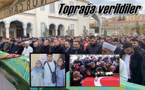Toprağa verildiler