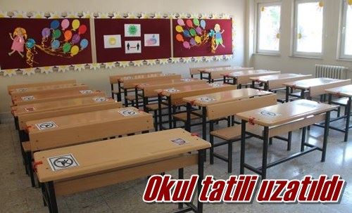 Okul tatili uzatıldı