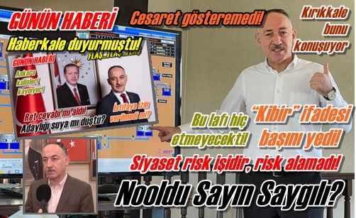 Nooldu Sayın Saygılı?