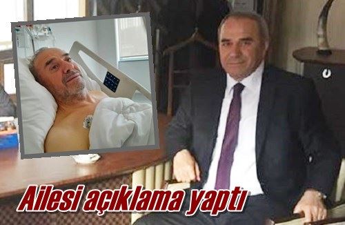 Ailesi açıklama yaptı