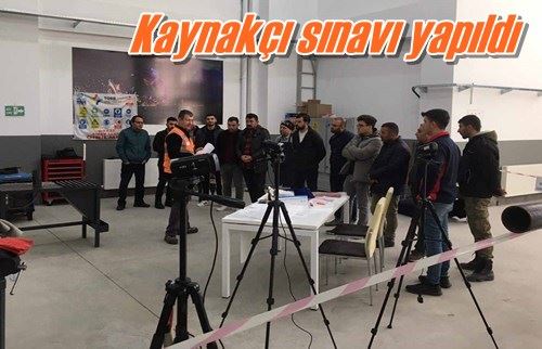 Kaynakçı sınavı yapıldı