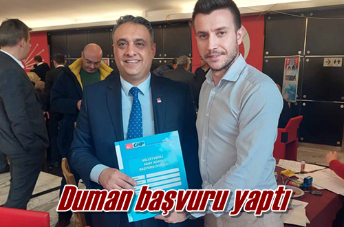 Duman başvuru yaptı