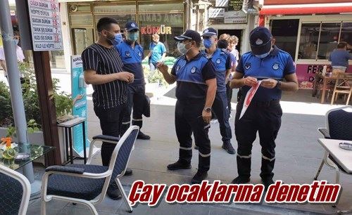 Çay ocaklarına denetim