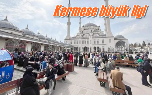 Kermese büyük ilgi