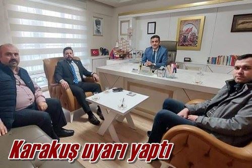 Karakuş uyarı yaptı