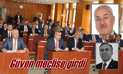 Güven meclise girdi