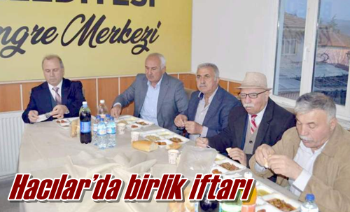 Hacılar’da birlik iftarı