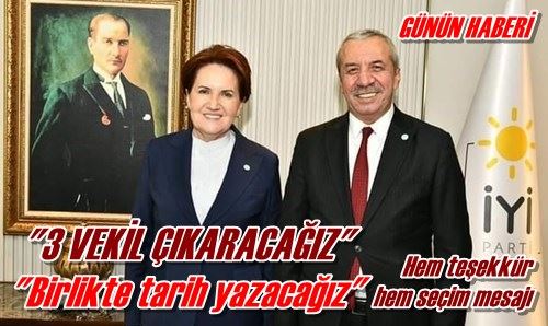 “Üç vekil çıkaracağız”