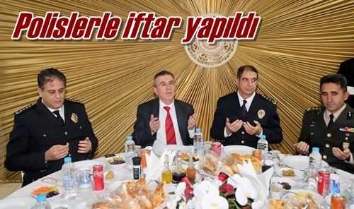 Polislerle iftar yapıldı