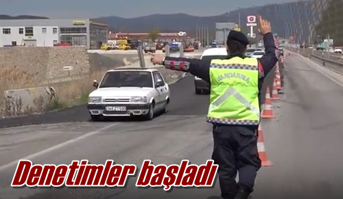 Denetimler başladı