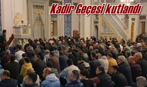 Kadir Geçesi kutlandı