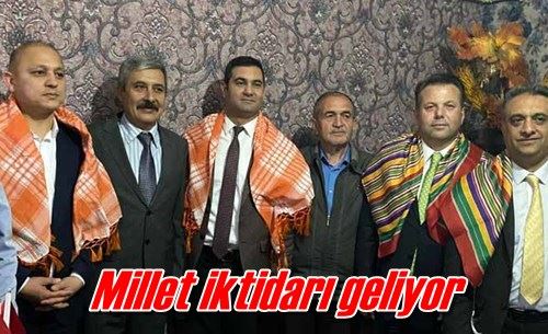 Millet iktidarı geliyor