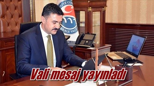 Vali mesaj yayınladı