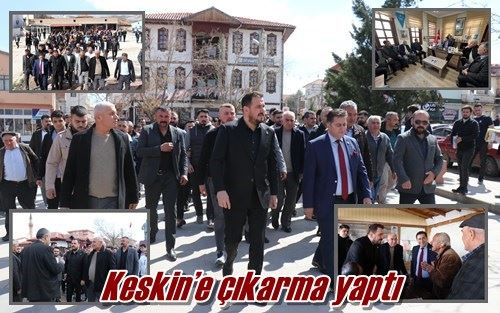 Keskin’e çıkarma yaptı