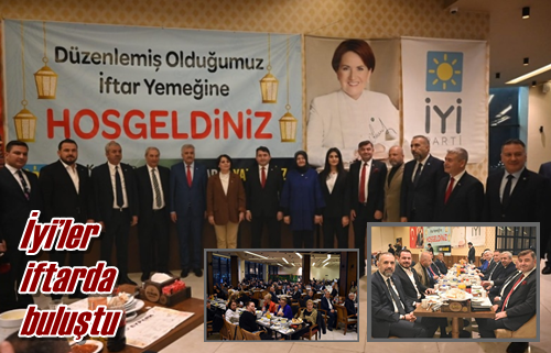 İyi’ler iftarda buluştu