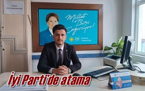 İyi Parti’de atama