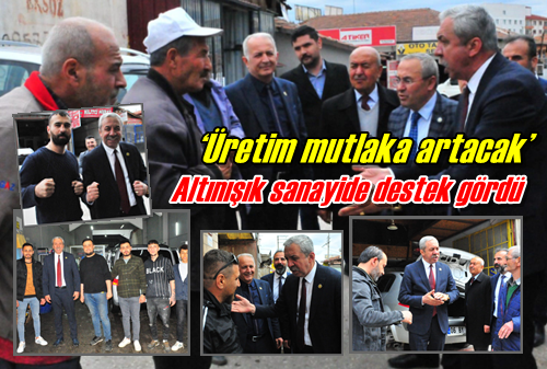 Altınışık sanayide destek gördü
