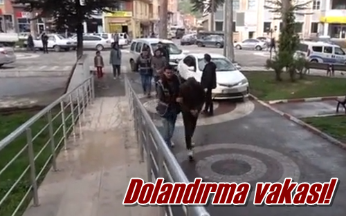 Dolandırma vakası!