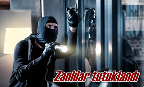 Zanlılar tutuklandı