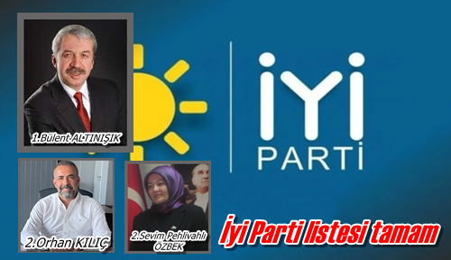 İyi Parti listesi tamam