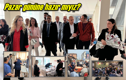 Pazar gününe hazır mıyız?